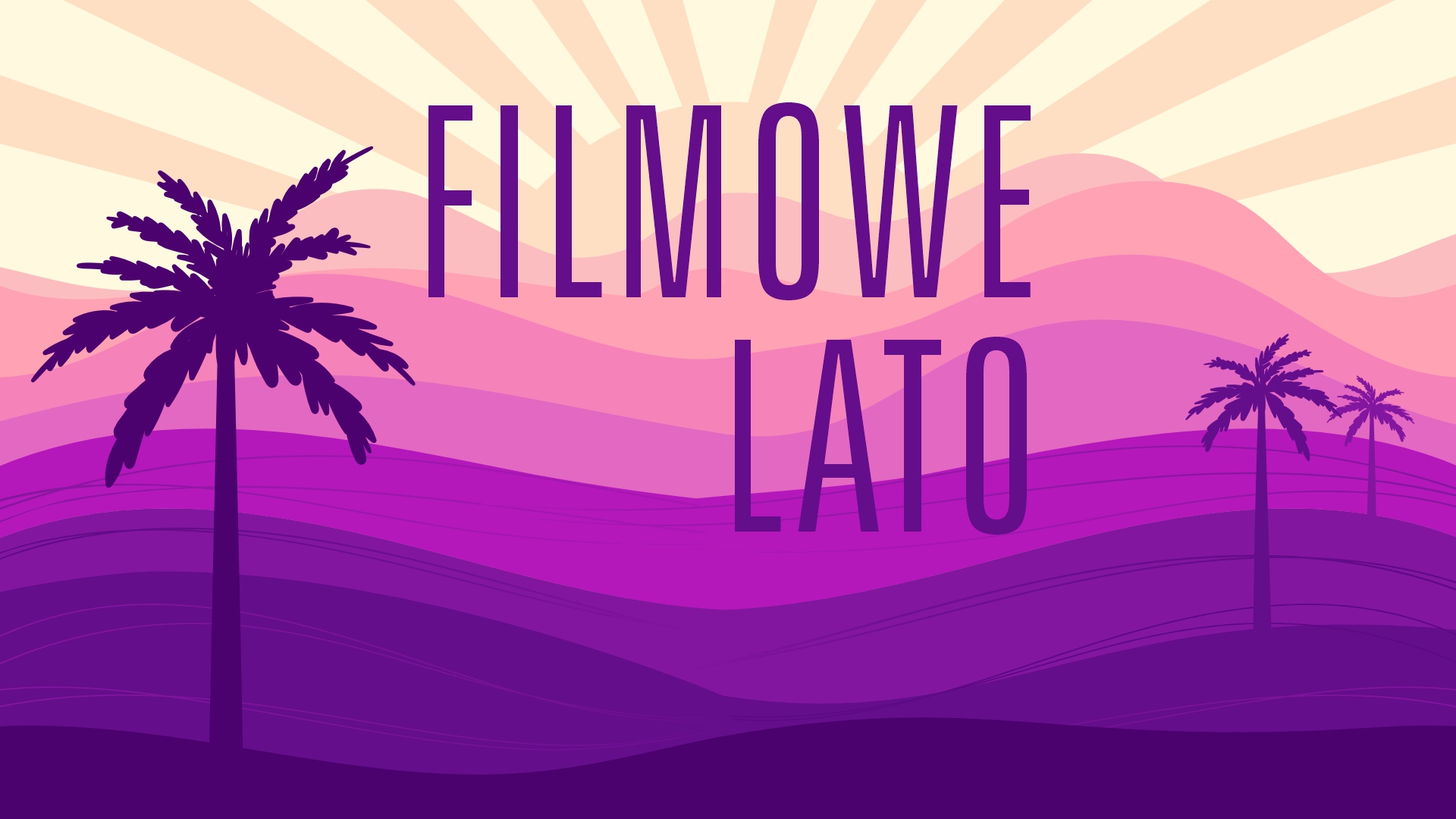 FILMOWE LATO